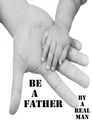 cover image of Be a Father